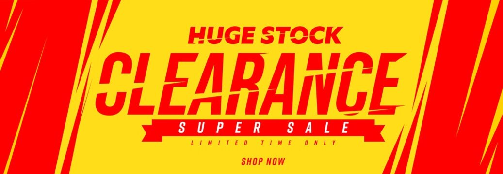 Bright clearance sale banner with special offer. Purchase with discount promotion flyer. Price huge stock clearance advertising vector illustration Limited in time marketing rebate proposition