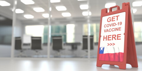 COVID-19 vaccination centre signboard with flag of Chile. 3D rendering