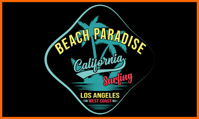 Fototapeta na wymiar Beach Paradise California Surfing Los Angeles West Coast illustration and colorful design. Beach Paradise California Surfing Los Angeles West Coast Vector t-shirt design in the Black background.