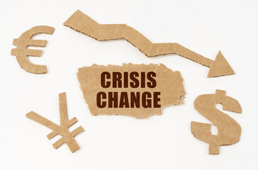 On a white background, currency symbols, an arrow and a cardboard box with the inscription - Crisis Change
