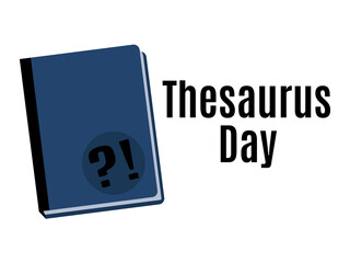 Thesaurus Day, Idea for poster, banner, flyer or postcard