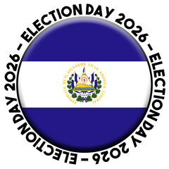 El Salvador Election Day 2026 Circular Flag Concept - 3D Illustration