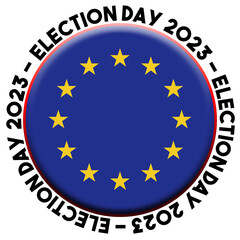 European Union Election Day 2023 Circular Flag Concept - 3D Illustration