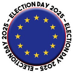 European Union Election Day 2025 Circular Flag Concept - 3D Illustration
