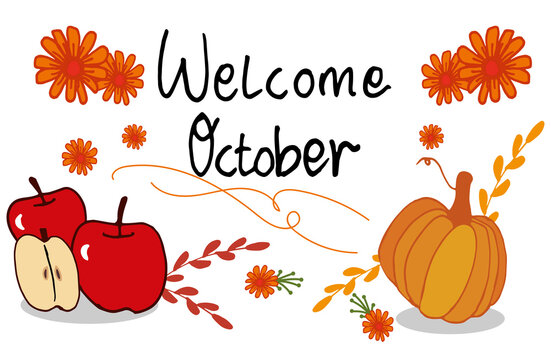Welcome October" Images – Browse 119 Stock Photos, Vectors, and Video | Adobe Stock