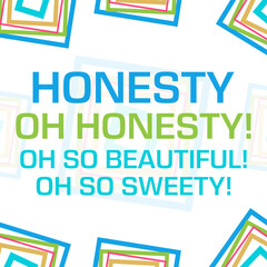 Honesty Quote Colorful Squares Border Background 