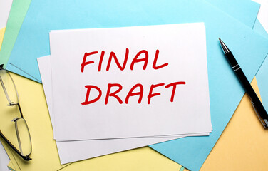 FINAL DRAFT text on paper on the colorful paper background