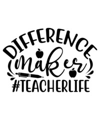 Teacher Svg Bundle, Teacher Quote Svg, Teacher Svg, School Svg, Teacher Life Svg, Back to School Svg, Teacher Appreciation Svg