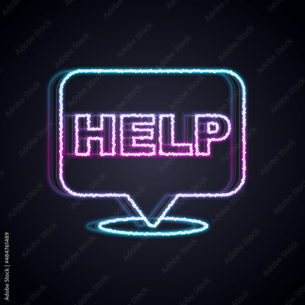 Poster glowing neon line speech bubble with text help icon isolated on black background. vector