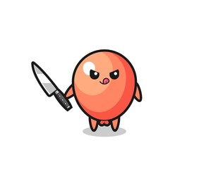 cute balloon mascot as a psychopath holding a knife