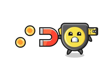 the character of tape measure hold a magnet to catch the gold coins