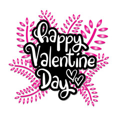 Hand Drawn Text Happy Valentine Day With Doodle Leaf. Retro Style Text. Modern Calligraphy. Can Be use for Sticker, shirt, mug, postcard, journaling.