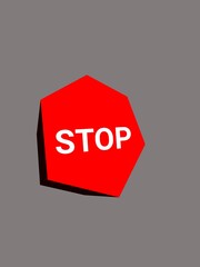 Stop sign board with shadow isolated on grey background.