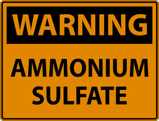 Obraz premium Warning Ammonium Sulfate Symbol Sign On White Background