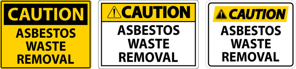 Caution Asbestos Waste Removal Sign On White Background