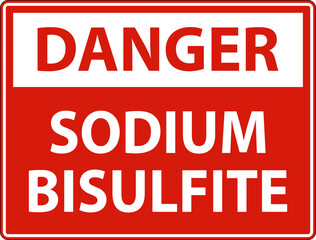 Chemical Danger Sign Sodium Bisulfite Label