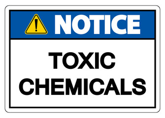 Notice Toxic Chemicals Symbol Sign On White Background