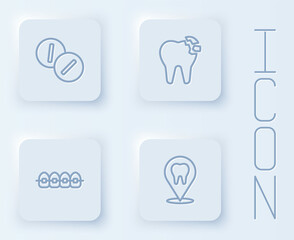 Set line Toothache painkiller tablet, Broken tooth, Teeth with braces and Dental clinic location. White square button. Vector