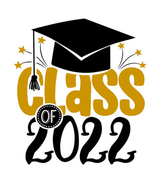 Class of 2022 - Typography. black text isolated white background. Vector illustration of a graduating class of 2022. graphics elements for t-shirts, and the idea for the sign