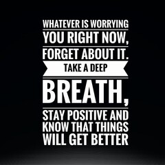 Best Inspirational and motivational quotes about life.