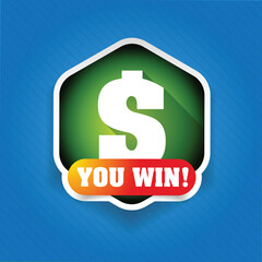 You win money sign badge vector