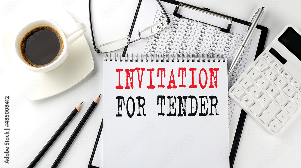 Poster invitation for tender text on the paper with calculator, notepad, coffee ,pen with graph