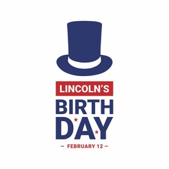 Lincoln's Birthday. Vector Illustration. The illustration is suitable for banners, flyers, stickers, cards, etc.	