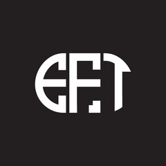 EFT letter logo design on black background. EFT creative initials letter logo concept. EFT letter design.