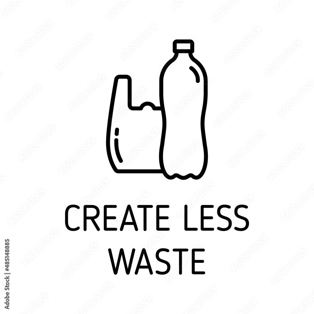 Aufkleber create less waste outline vector icon isolated on white background. plastic bag and bottle flat icon