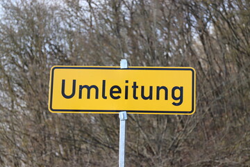 Verkehrsschild " Umleitung".