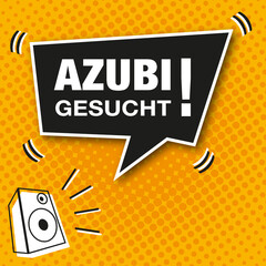 Moderne Anzeige im Comic-Style. Sprechblase mit Text, Azubi Gesucht!