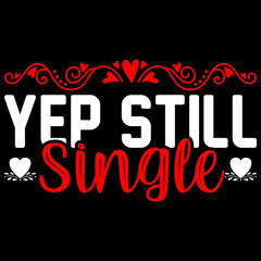 yep still single