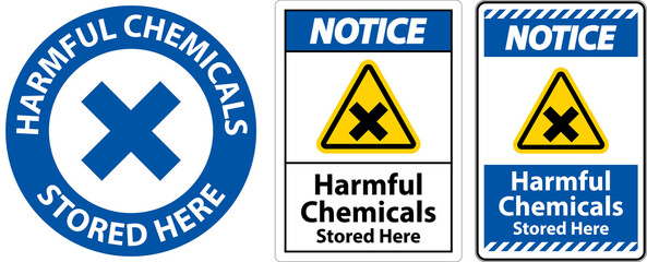 Notice Harmful Chemicals Stored Here Sign On White Background