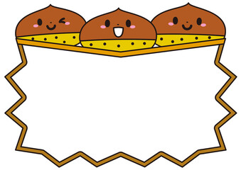 栗,フレーム,秋,果物,野菜,八百屋さん,八百屋,冬,食べ物,美味しい,９月,１０月,１１月,木の実,実,果実,種類,くり,茶色,学校,子供,幼稚園,保育園,小学生,小学校,メッセージ,飾り枠,看板,お知らせ