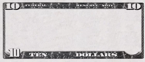 Fotobehang 10 dollar bill with empty middle © Ruslan