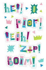 Set of stickers. Lettering hey poof yeah zap boom! Unique handwritten lettering. 