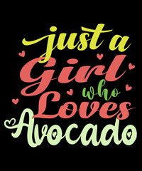 just a girl who loves avocado