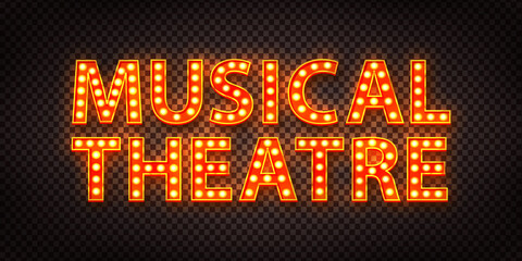 Vector realistic isolated retro marquee text logo of Musical Theatre on the transparent background. - obrazy, fototapety, plakaty