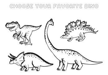 Choose your dino, dinosaurs t-shirt design. Cute dinosaur doodle coloring page. Funny Dino collection. Textile design for baby boy on white background. Cartoon monster vector illustration. © Sopelkin