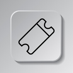Ticket simple icon vector. Flat desing. Black icon on square button with shadow. Grey background.ai