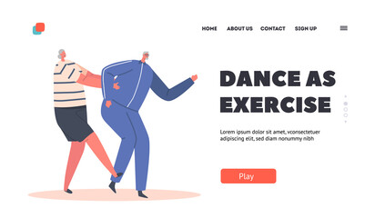 Dance as Exercise Landing Page Template. Old Characters Dance Conga, Elderly Man and Woman Stand in Row Spend Time