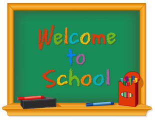 Chalkboard, green, wood frame with shelf, box of colored chalk, eraser, multi-color Welcome to School text for preschool, nursery, daycare, kindergarten, elementary, middle school and junior high.