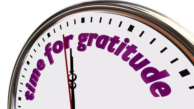 Time for Gratitude Clock Thankful Grace Appreciation 3d Animation