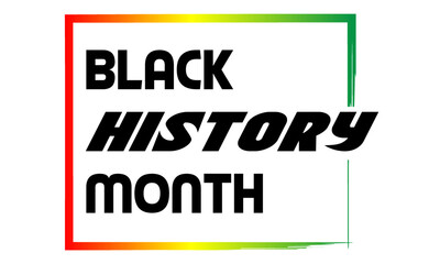 African American History or Black History Month. Celebrated annually in February in the USA and Canada. black history background, poster, greeting card, banner design.