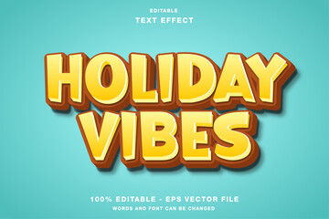 Holiday Vibes cartoon 3D Editable Text Effect
