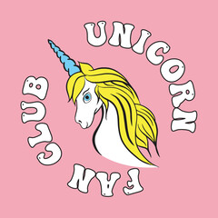 Cute Unicorn Fan Club Print on Pink Background For Kidswear and Other Uses