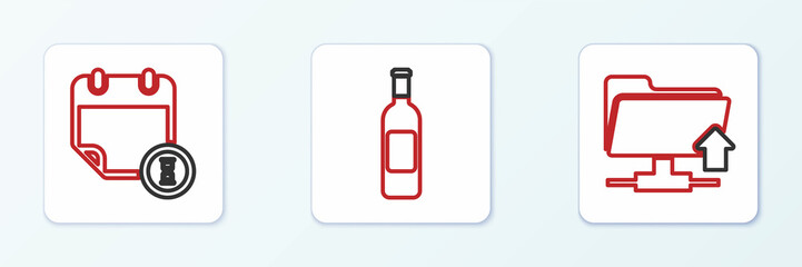 Set line FTP folder upload, Calendar and clock and Bottle of wine icon. Vector
