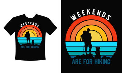 Weekends for hiking best hiking t-shirt design vector eps template for print