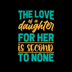 the love of a,best dad t-shirt,fanny dad t-shirts,vintage dad shirts,new dad shirts,dad t-shirt,dad t-shirt
design,dad typography t-shirt design,typography t-shirt design,