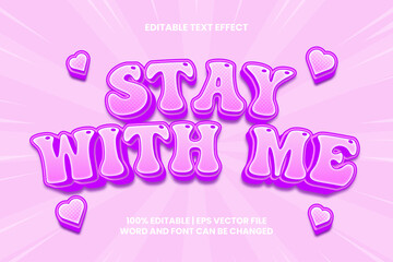 Stay With Me 3D flat trendy cartoon style editable text effect
